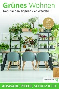 Cover-Bild zum Titel 'Grünes Wohnen' von 'Ippen Media'