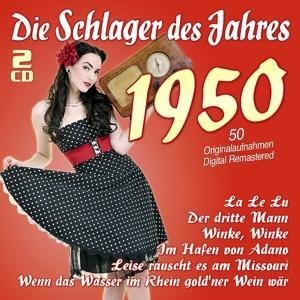 Die Schlager Des Jahres 1950 - Various