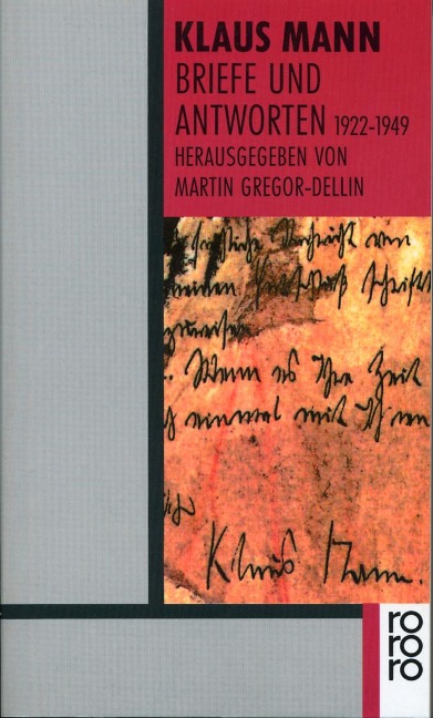 Briefe und Antworten 1922 - 1949 - Klaus Mann