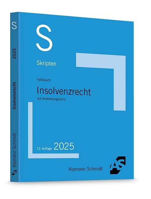 Skript Insolvenzrecht - Wolfgang C. Fahlbusch