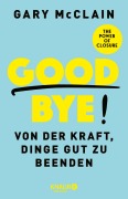 Cover-Bild zum Titel 'Good Bye!' von 'Gary McClain'