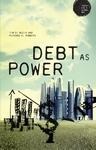 Debt as Power - Richard H. Robbins, Tim Di Muzio