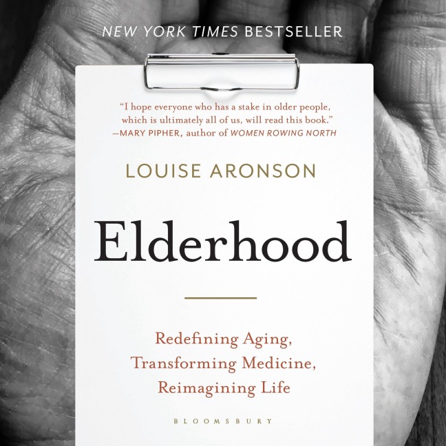 Elderhood - Louise Aronson