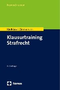 Cover-Bild zum Titel 'Klausurtraining Strafrecht' von 'Urs Kindhäuser, Till Zimmermann'