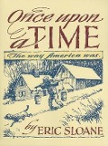 Once Upon a Time - Eric Sloane