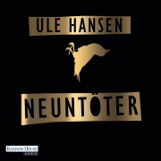 Cover-Bild zum Titel 'Neuntöter' von 'Ule Hansen'
