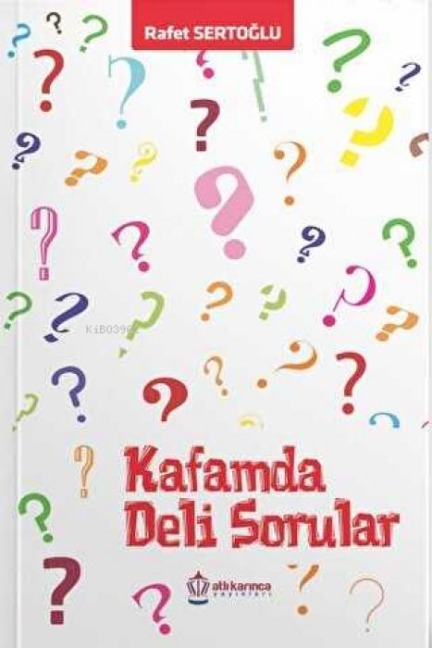 Kafamda Deli Sorular - Rafet Sertoglu