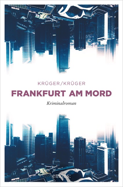 Frankfurt am Mord - Uwe Krüger, Jonas Torsten Krüger