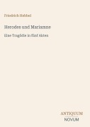Cover-Bild zum Titel 'Herodes und Mariamne' von 'Friedrich Hebbel'