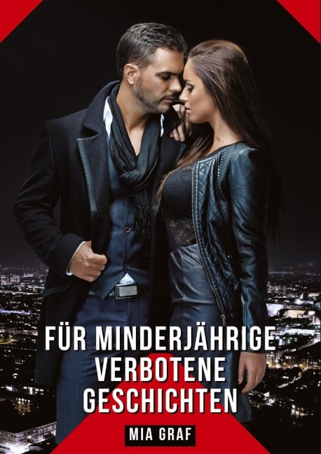 Für Minderjährige verbotene Geschichten - Mia Graf