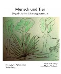 Cover-Bild zum Titel 'Mensch und Tier' von 'Stefan Frings'