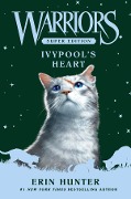 Cover-Bild zum Titel 'Warriors Super Edition: Ivypool's Heart' von 'Erin Hunter'
