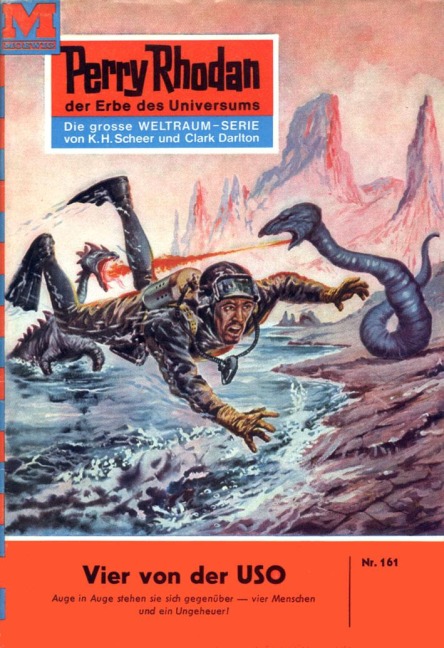 Perry Rhodan 161: Vier von der USO - William Voltz