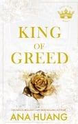 Cover-Bild zum Titel 'King of Greed' von 'Ana Huang'