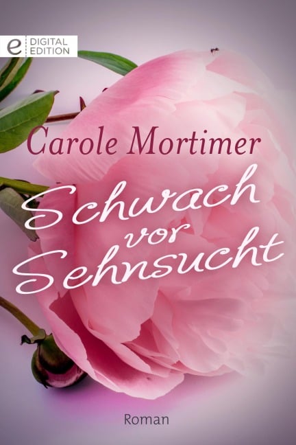 Schwach vor Sehnsucht - Carole Mortimer