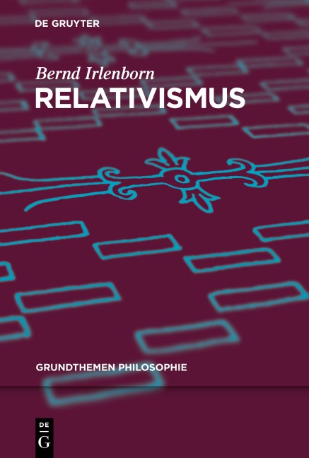 Relativismus - Bernd Irlenborn