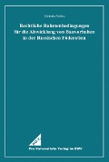 Cover-Bild zum Titel 'Rechtliche Rahmenbedingungen für die Abwicklung von Bauvorhaben in der Russischen Föderation' von 'Victoria Nobis'