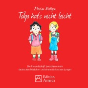 Tolga hat's nicht leicht - Marion Röttgen