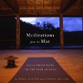 Cover-Bild zum Titel 'Meditations from the Mat' von 'Rolf Gates, Katrina Kenison'