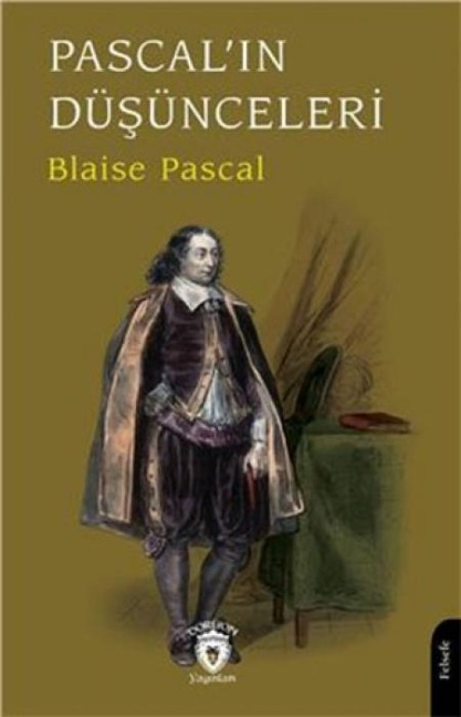 Pascalin Düsünceleri - Blaise Pascal