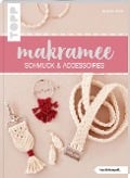 Cover-Bild zum Titel 'Makramee Schmuck & Accessoires (kreativ.kompakt)' von 'Josephine Kirsch'