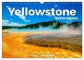 Yellowstone Nationalpark - Eine wundervolle Reise. (Wandkalender 2024 DIN A3 quer), CALVENDO Monatskalender - M. Scott