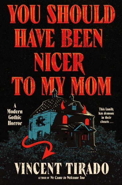 You Should Have Been Nicer to My Mom - Vincent Tirado