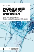 Cover-Bild zum Titel 'Macht, Diversität und christliche Gemeinschaft' von 'Lisa Ketges'