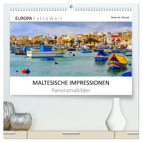 MALTESISCHE IMPRESSIONEN - Panoramabilder (hochwertiger Premium Wandkalender 2024 DIN A2 quer), Kunstdruck in Hochglanz - Dieter-M. Wilczek