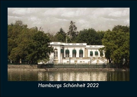 Hamburgs Schönheit 2022 Fotokalender DIN A5 - Tobias Becker