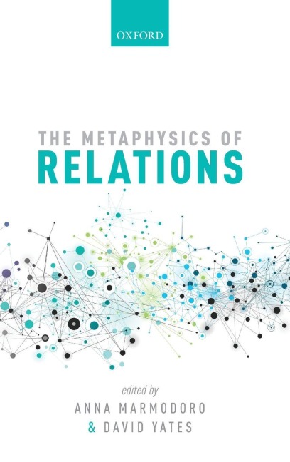 METAPHYSICS OF RELATIONS MAOS C - Yates Marmodoro