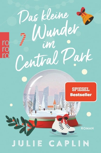 Das kleine Wunder im Central Park - Julie Caplin