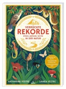 Cover-Bild zum Titel 'Verrückte Rekorde' von 'Katharina Vestre'