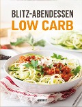 Blitz-Abendessen Low Carb - 