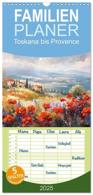 Familienplaner 2025 - Toskana bis Provence mit 5 Spalten (Wandkalender, 21 x 45 cm) CALVENDO - Cathrin Illgen