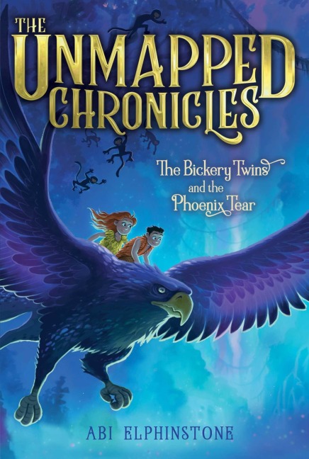 The Bickery Twins and the Phoenix Tear - Abi Elphinstone