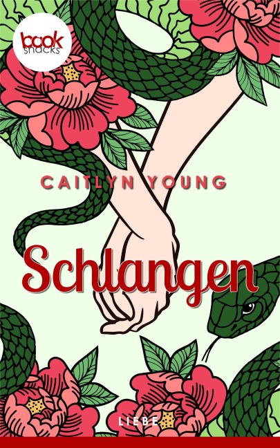 Schlangen - Caitlyn Young
