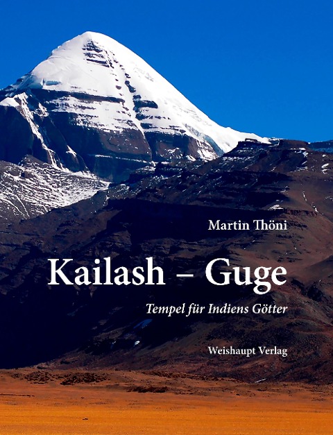 Kailash - Guge - Martin Thöni