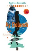 Cover-Bild zum Titel 'Ay Dolandi' von 'Neslihan Önderoglu'