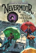 Cover-Bild zum Titel 'Nevermoor: The Trials of Morrigan Crow' von 'Jessica Townsend'