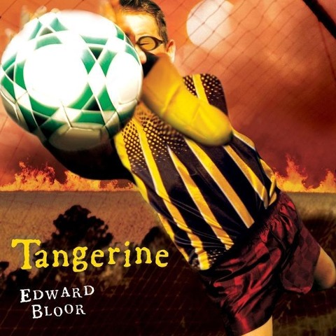 Tangerine - Edward Bloor