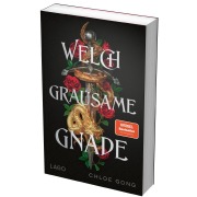 Cover-Bild zum Titel 'Welch grausame Gnade (Roma und Juliette)' von 'Chloe Gong'