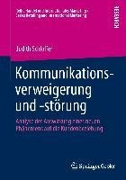 Kommunikationsverweigerung und -störung - Judith Schloffer