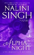 Cover-Bild zum Titel 'Alpha Night' von 'Nalini Singh'