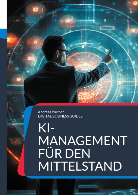 KI-Management für den Mittelstand - Andreas Pörtner