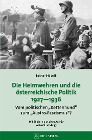  Die Heimwehren und die österreichische Politik 1927 - 1936