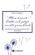 Cover-Bild zum Titel 'Also damit hätte ich jetzt nicht gerechnet' von 'Britta Auerbach'