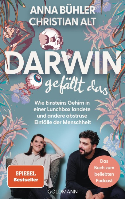 Darwin gefällt das - Anna Bühler, Christian Alt