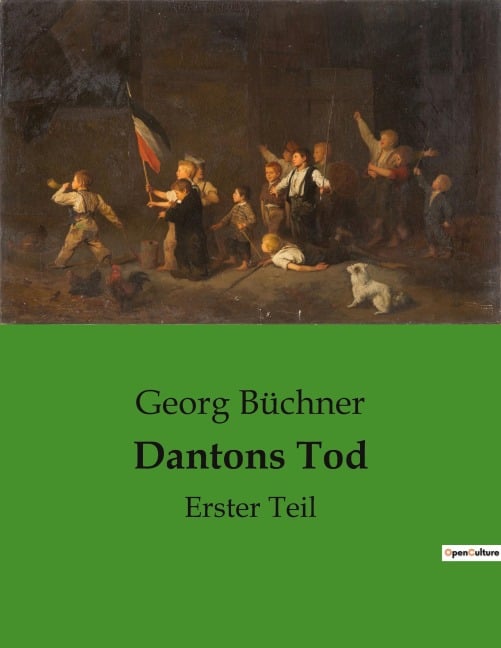 Dantons Tod - Georg Büchner