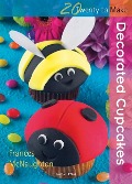 Cover-Bild zum Titel 'Twenty to Make: Decorated Cupcakes' von 'Frances McNaughton'